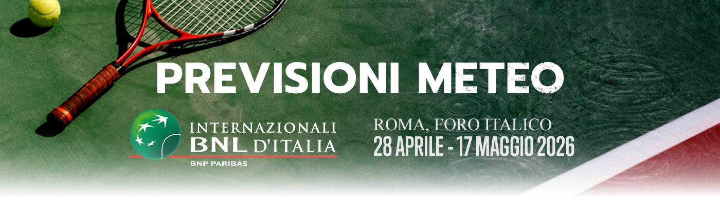Le previsioni ItaliaMeteo per gli Internazionali BNL d'Italia